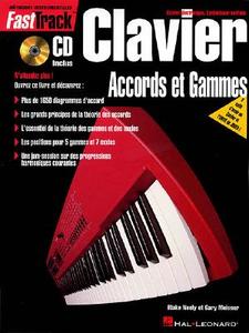 Fasttrack Keyboard Chords & Scales - French Edition di Blake Neely, Gary Meisner edito da HAL LEONARD PUB CO