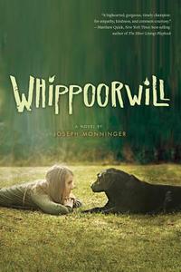 Whippoorwill di Joseph Monninger edito da HARCOURT BRACE & CO