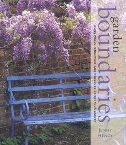 Garden Boundaries di Jenny Hendy edito da Anness Publishing