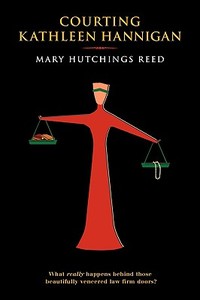 Courting Kathleen Hannigan di Mary Hutchings Reed edito da Ampersand, Inc.