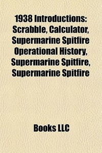 1938 Introductions: Scrabble, Calculator di Books Llc edito da Books LLC, Wiki Series