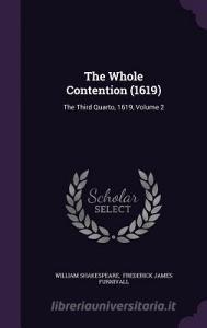 The Whole Contention (1619) di William Shakespeare edito da Palala Press