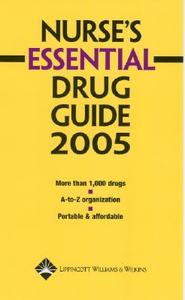 Nurse\'s Essential Drug Handbook di Springhouse edito da Lippincott Williams And Wilkins