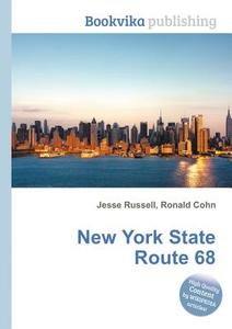New York State Route 68 edito da Book On Demand Ltd.