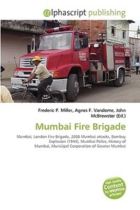 Mumbai Fire Brigade edito da Vdm Publishing House