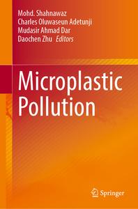 Microplastic Pollution edito da SPRINGER NATURE