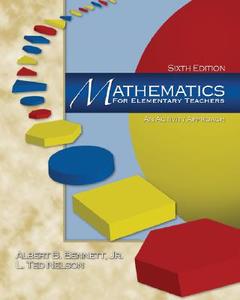 Mathematics for Elementary Teachers: An Activity Approach with Manipulative Kit di Albert Bennett, Ted Nelson edito da MCGRAW HILL BOOK CO