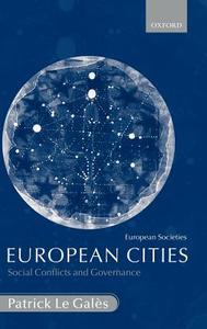 European Cities di Patrick Le Gales edito da OXFORD UNIV PR