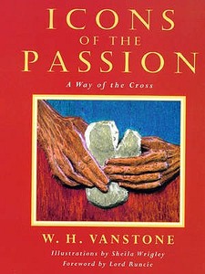 Icons of the Passion a Way of the Cross di W. Vanstone edito da Darton Longman and Todd