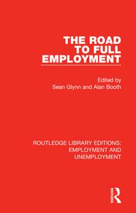 The Road To Full Employment edito da Taylor & Francis Ltd