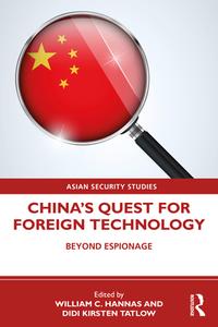 China's Quest For Foreign Technology edito da Taylor & Francis Ltd
