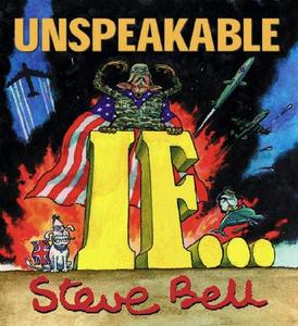 Unspeakable "If" di Steve Bell edito da Methuen Publishing Ltd