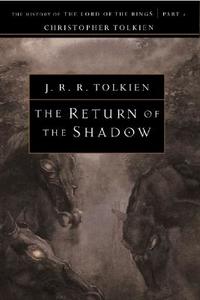 The Return of the Shadow di J. R. R. Tolkien edito da HOUGHTON MIFFLIN
