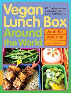 Vegan Lunch Box Around the World di Jennifer McCann edito da The Perseus Books Group