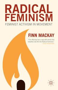 Radical Feminism di Finn Mackay edito da Palgrave Macmillan