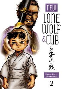 New Lone Wolf & Cub Vol. 2 di Kazuo Koike, Hideki Mori edito da Dark Horse Comics
