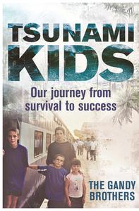 Tsunami Kids di Rob Forkan, Paul Forkan edito da MICHAEL OMARA BOOKS