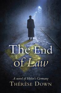 The End Of Law di Therese Down edito da Lion Hudson Ltd