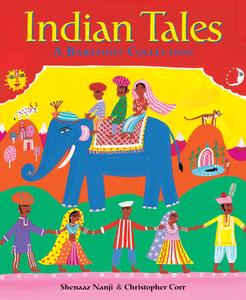 Indian Tales di Malachy Doyle, Shenaaz Nanji edito da Barefoot Books Ltd