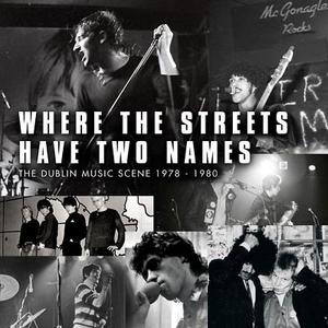Where the Streets Have 2 Names di Patrick Brocklebank, Sinead Molony edito da Liberties Press Ltd