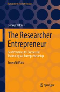 The Researcher Entrepreneur di George Vekinis edito da Springer Nature Switzerland
