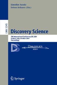 Discovery Science di E. Suzuki edito da Springer Berlin Heidelberg