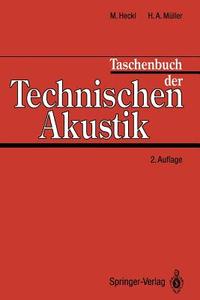 Taschenbuch Der Technischen Akustik edito da Springer-verlag Berlin And Heidelberg Gmbh & Co. Kg