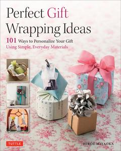 Perfect Gift Wrapping Ideas di Hiroe Miyaoka edito da Tuttle Publishing