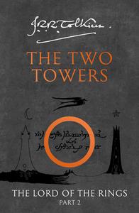The Two Towers di J. R. R. Tolkien edito da Harpercollins Publishers