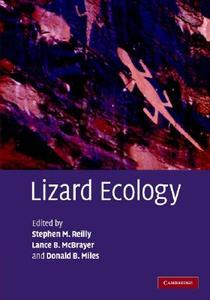Lizard Ecology di Stephen M. Reilly edito da Cambridge University Press