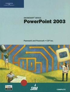 Microsoft Office Powerpoint 2003 di William R. Pasewark, CEP Inc. edito da Cengage Learning, Inc