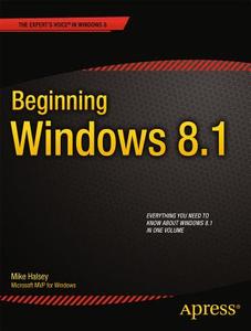 Beginning Windows 8.1 di Mike Halsey edito da Apress