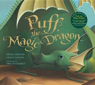 Puff, The Magic Dragon di Peter Yarrow, Lenny Lipton edito da Pan Macmillan