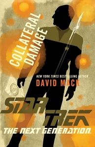Collateral Damage di David Mack edito da STAR TREK