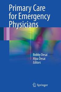Primary Care for Emergency Physicians edito da Springer International Publishing