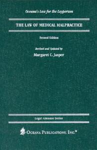 The Law of Medical Malpractice di Judith Jasper, Margaret C. Jasper edito da Oxford University Press, USA