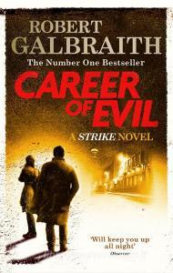 Career of Evil di Robert Galbraith edito da Little, Brown Book Group