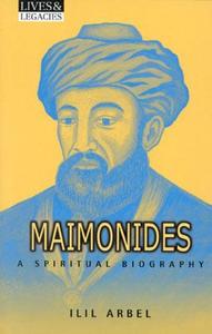 Maimonides di Ilil Arbel edito da Crossroad Publishing Co ,u.s.