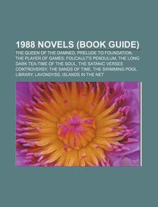1988 novels (Book Guide) di Source Wikipedia edito da Books LLC, Reference Series