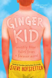 Ginger Kid di Steve Hofstetter edito da Abrams Books