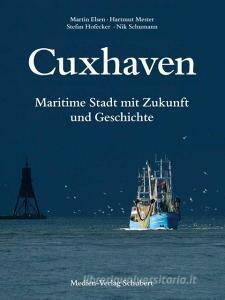 Cuxhaven di Nik Schumann edito da Medien-Verlag Schubert
