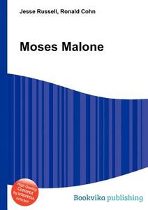 Moses Malone di Jesse Russell, Ronald Cohn edito da Book On Demand Ltd.