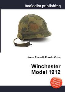 Winchester Model 1912 edito da Book On Demand Ltd.