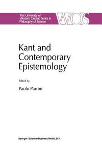 Kant and Contemporary Epistemology edito da Springer Netherlands