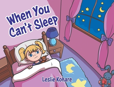 When You Can't Sleep di LESLIE KOHARE edito da Lightning Source Uk Ltd
