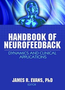 Handbook of Neurofeedback edito da Taylor & Francis Inc