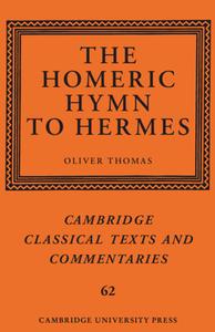 The Homeric Hymn To Hermes edito da Cambridge University Press