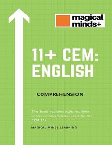 11+ Cem Comprehensions di Magical Minds Learning edito da Createspace Independent Publishing Platform