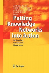 Putting Knowledge Networks into Action edito da Springer Berlin Heidelberg