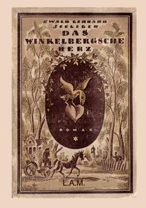 Das Winkelbergsche Herz di Ewald Gerhard Seeliger edito da Books on Demand